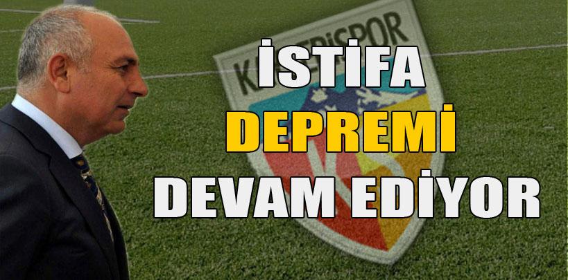 Kayseri'de istifa depremi devam ediyor