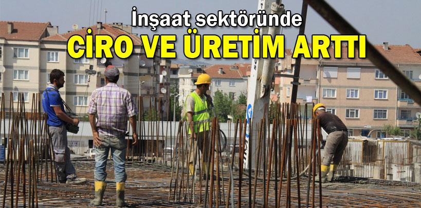 İnşaat sektöründe yüzler gülüyor