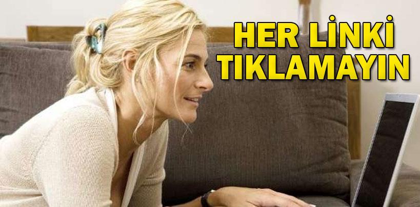 İnternette gezerken pişman olmayın