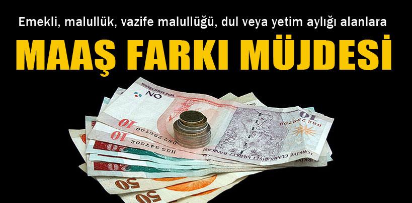 Maaş farkları Ağustos'ta ödenecek