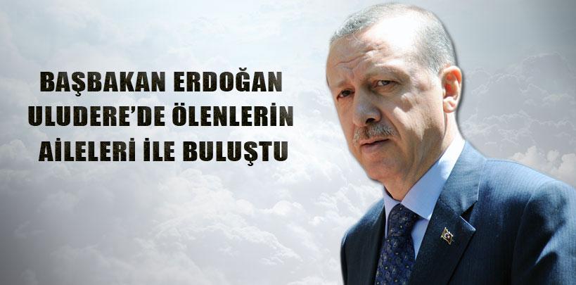 Başbakan Erdoğan, Uludereli ailelerle iftarda buluştu