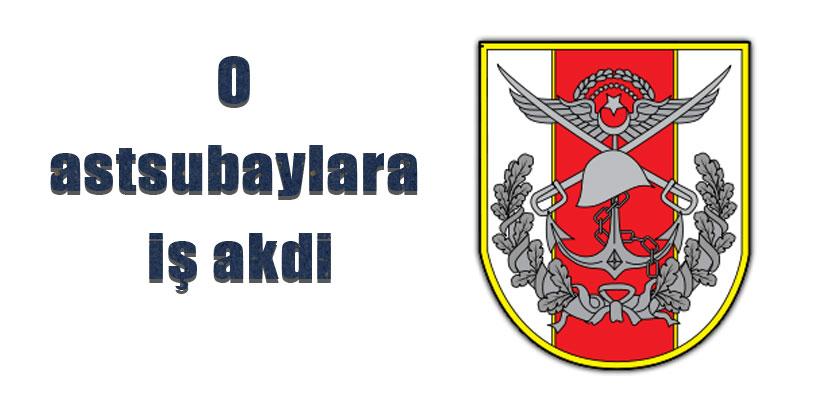 O astsubaylar görevden alındı