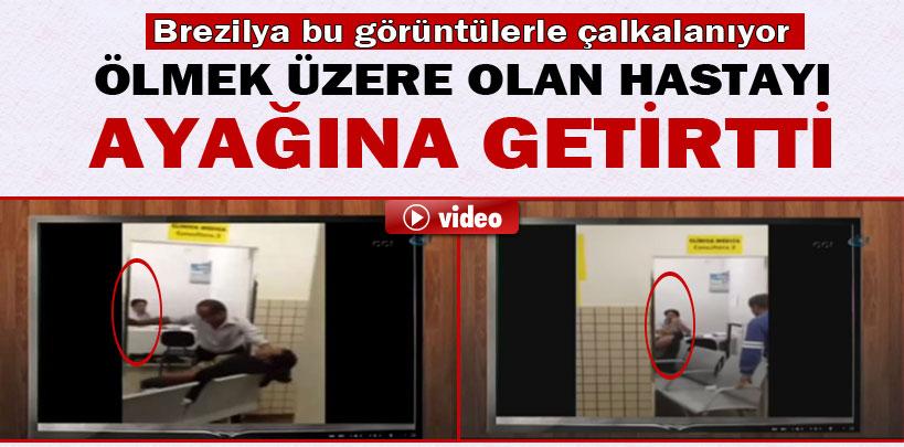 Brezilya'da doktor ölmek üzere olan hastayı ayağına getirtti
