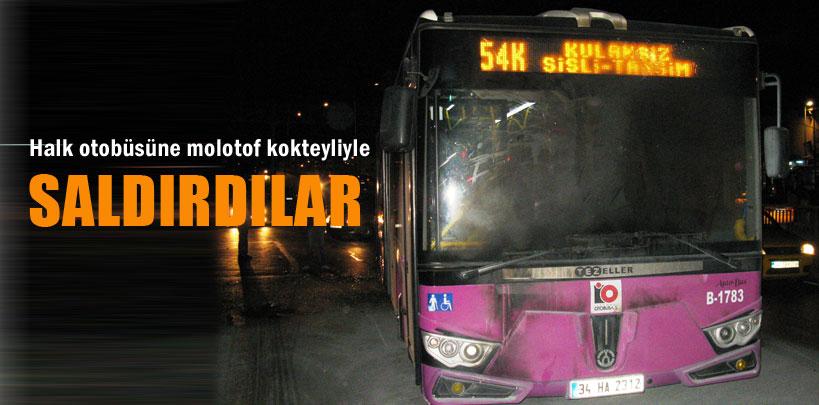Okmeydanın'da Halk otobüsüne molotof kokteyliyle saldırdılar