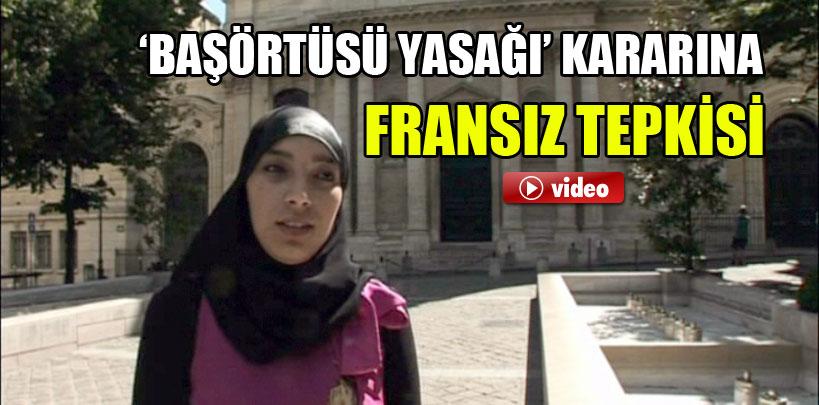'Başörtüsü yasağı' kararına Fransız tepkisi