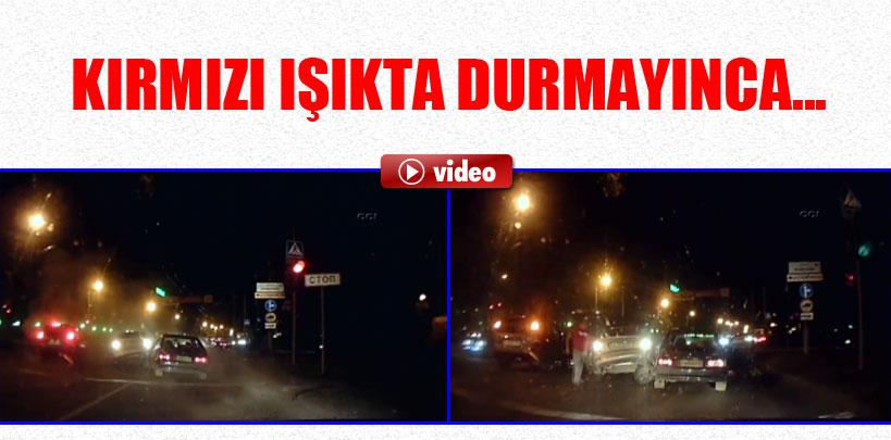 Kırmızı ışıkta durmayınca