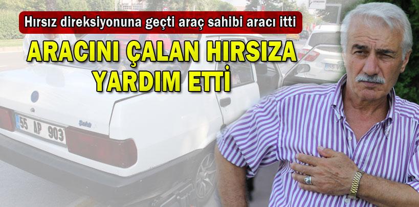 Hırsıza, aracını çalarken farkında olmadan yardım etti