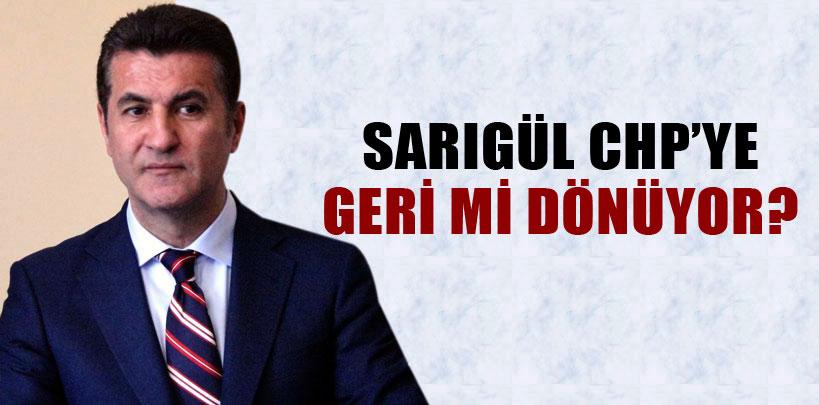 Mustafa Sarıgül'den CHP'ye dönüş sinyalleri