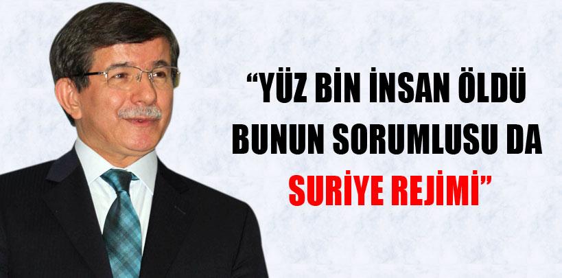 Davutoğlu 'Yüz bin insan öldü bunun sorumlusu da Suriye rejimi'