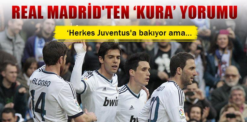 Real Madrid'ten kura yorumu