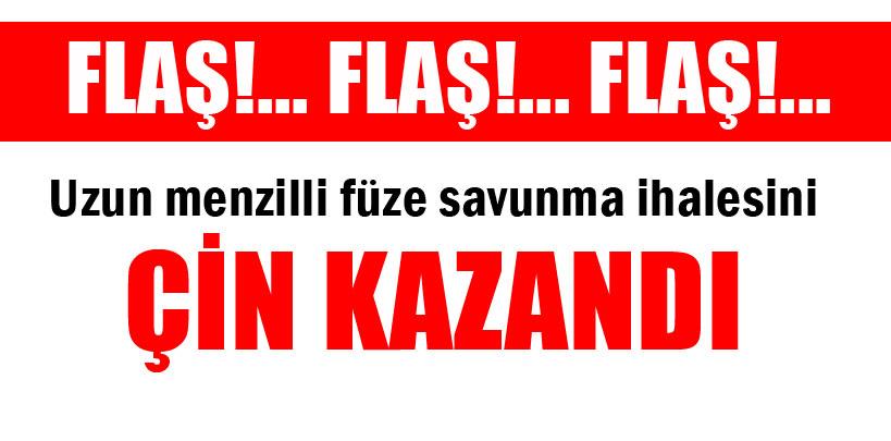 Uzun menzilli füze savunma ihalesini Çin kazandı