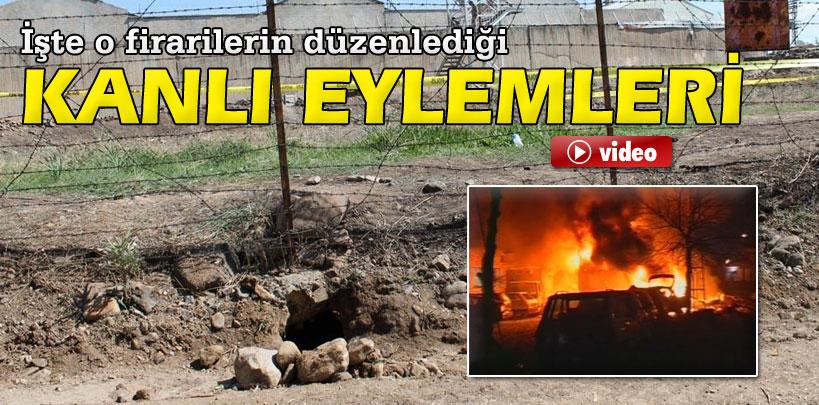 İşte o firarilerin düzenlediği kanlı eylemleri