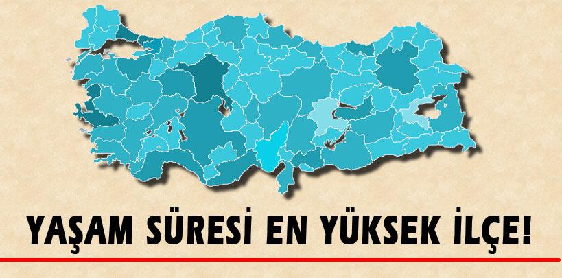 Türkiye'de yaşam süresi en yüksek ilçe