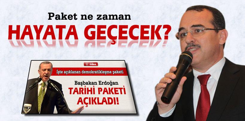 Sadullah Ergin'den 'demokratikleşme paketi' açıklaması