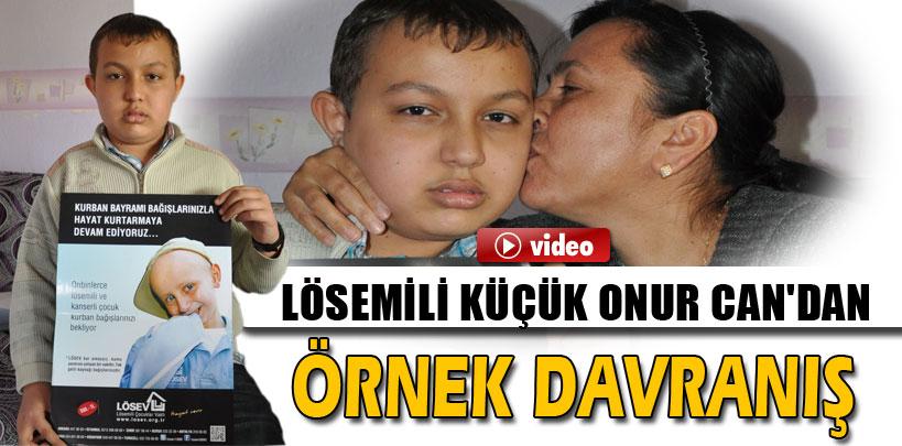 Adana'da, lösemili Onur Can'dan örnek davranış