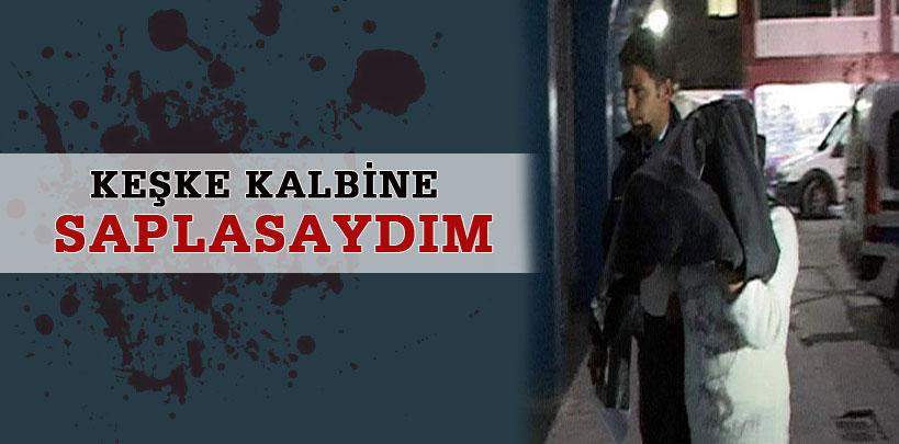 Sevgilisini yaralayan kadın, 'Keşke kalbine saplasaydım'