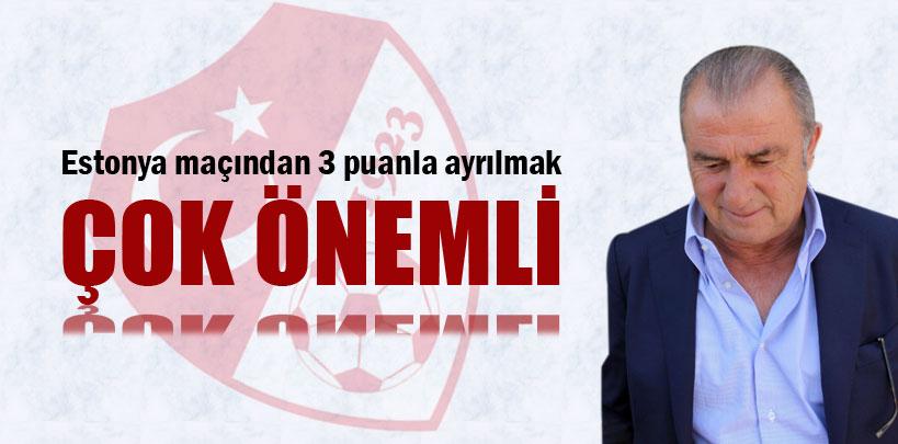 Terim, 'Estonya maçından 3 puanla ayrılmak çok önemli'