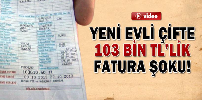 Yeni evli çifte 103 bin TL'lik elektrik faturası şoku