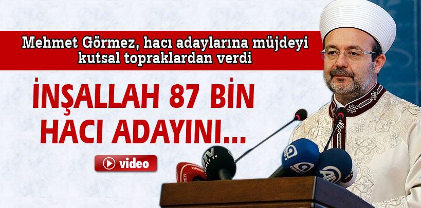 Mehmet Görmez'den sıra bekleyen hacı adaylarına müjde