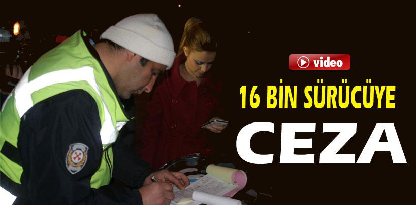 İstanbul'da 16 bin sürücüye ceza
