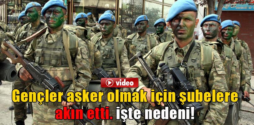 Askerlik kısalınca gençler askerlik şubelerine akın etti