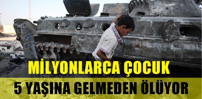 11 milyon çocuk 5 yaşına gelmeden ölüyor